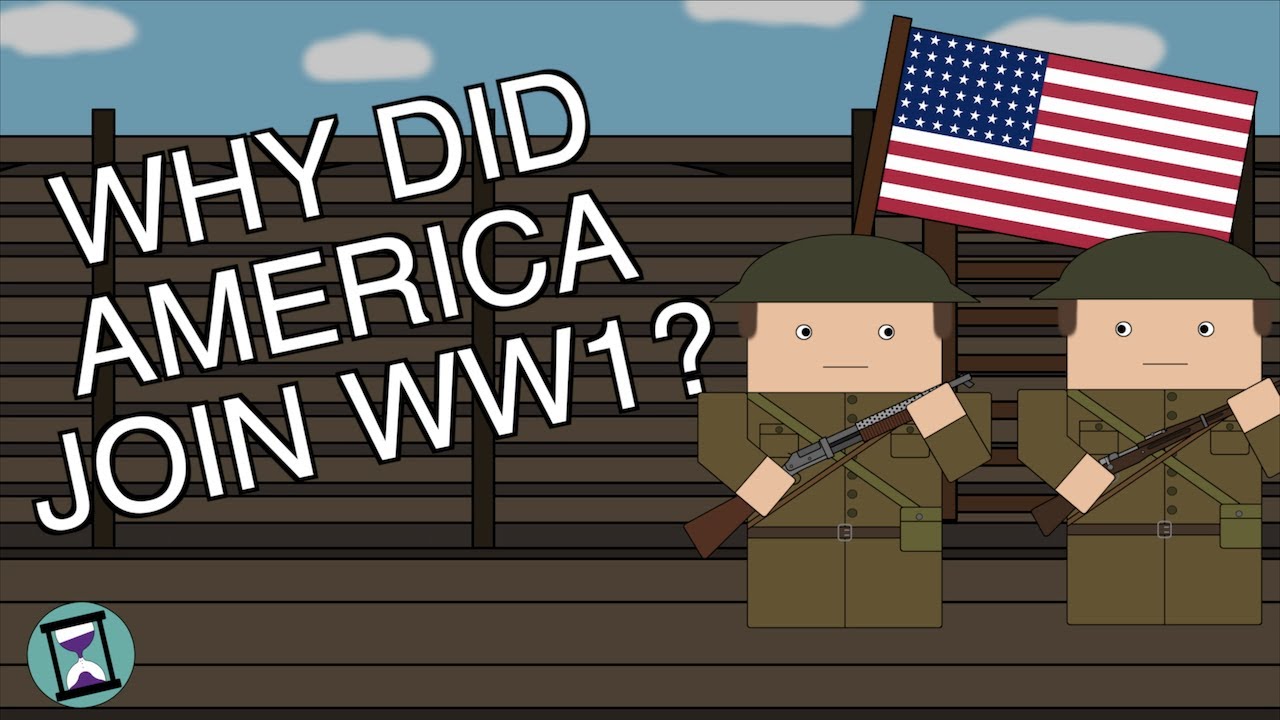 Why did the US Join World War One? (Short Animated Documentary)