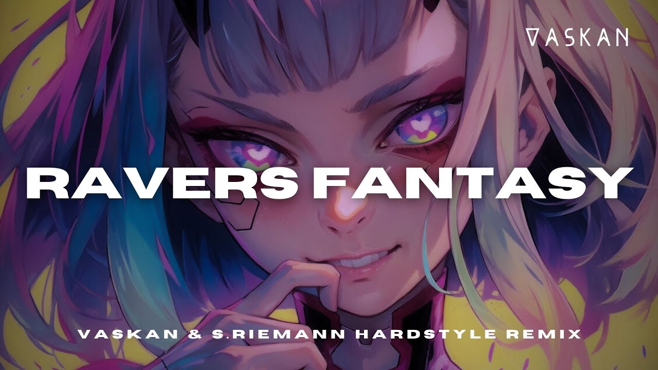 Manian - Ravers Fantasy (Vaskan & S.Riemann Hardstyle Remix)