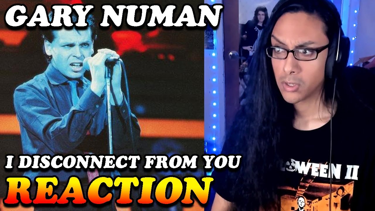 Gary Numan I Disconnect From You Reaction