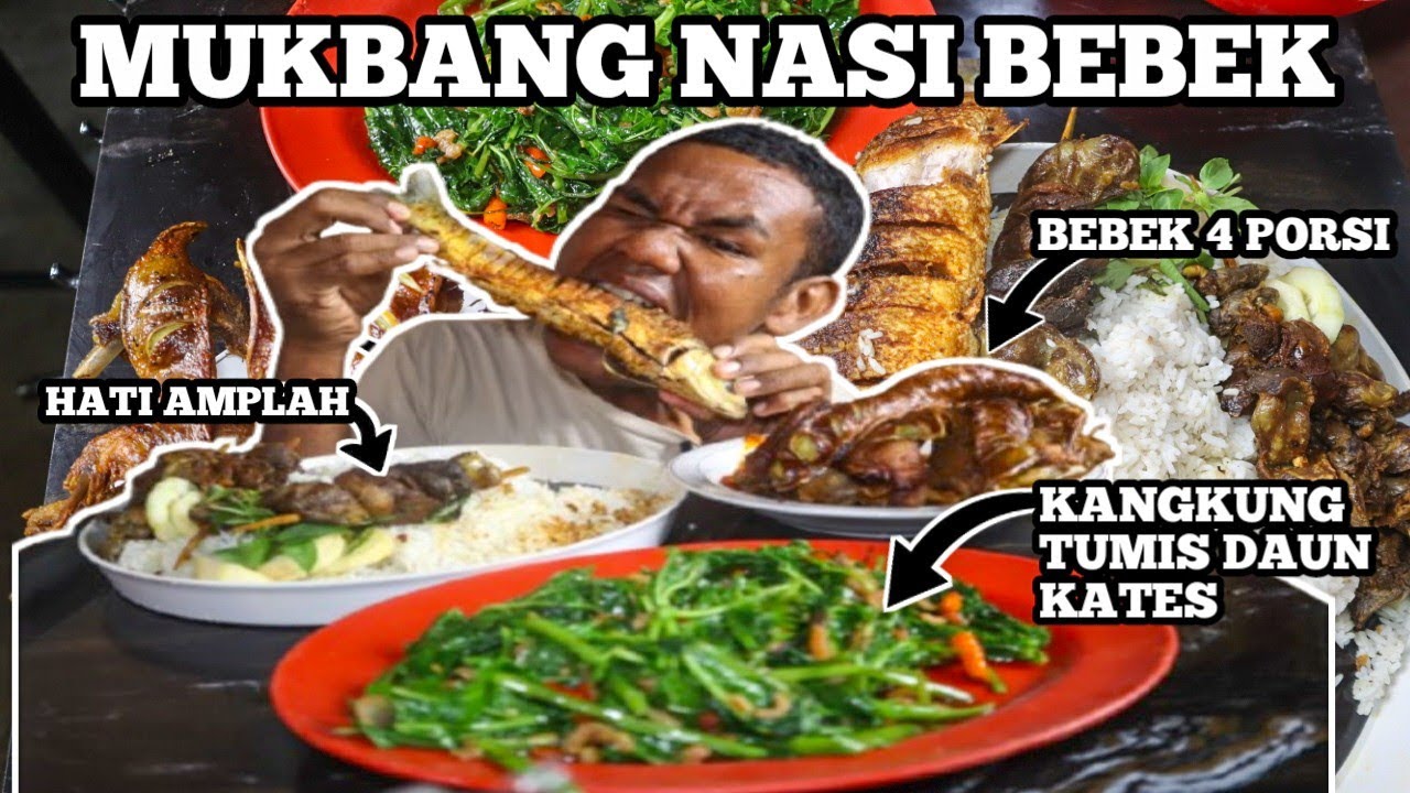 bebek kaki 5 rasa bintang 5! Mukbang 4 Porsi Nasi bebek plus kangkung tumis daun kates