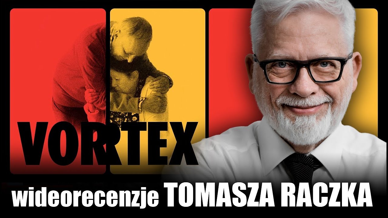 VORTEX,  reż. Gaspar Noe, prod. 2022 - wideorecenzja Tomasza Raczka