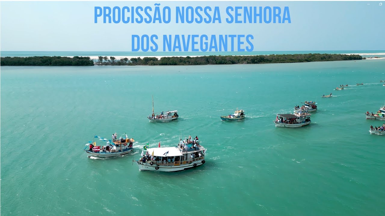 PROCISSÃO NOSSA SENHORA DOS NAVEGANTES