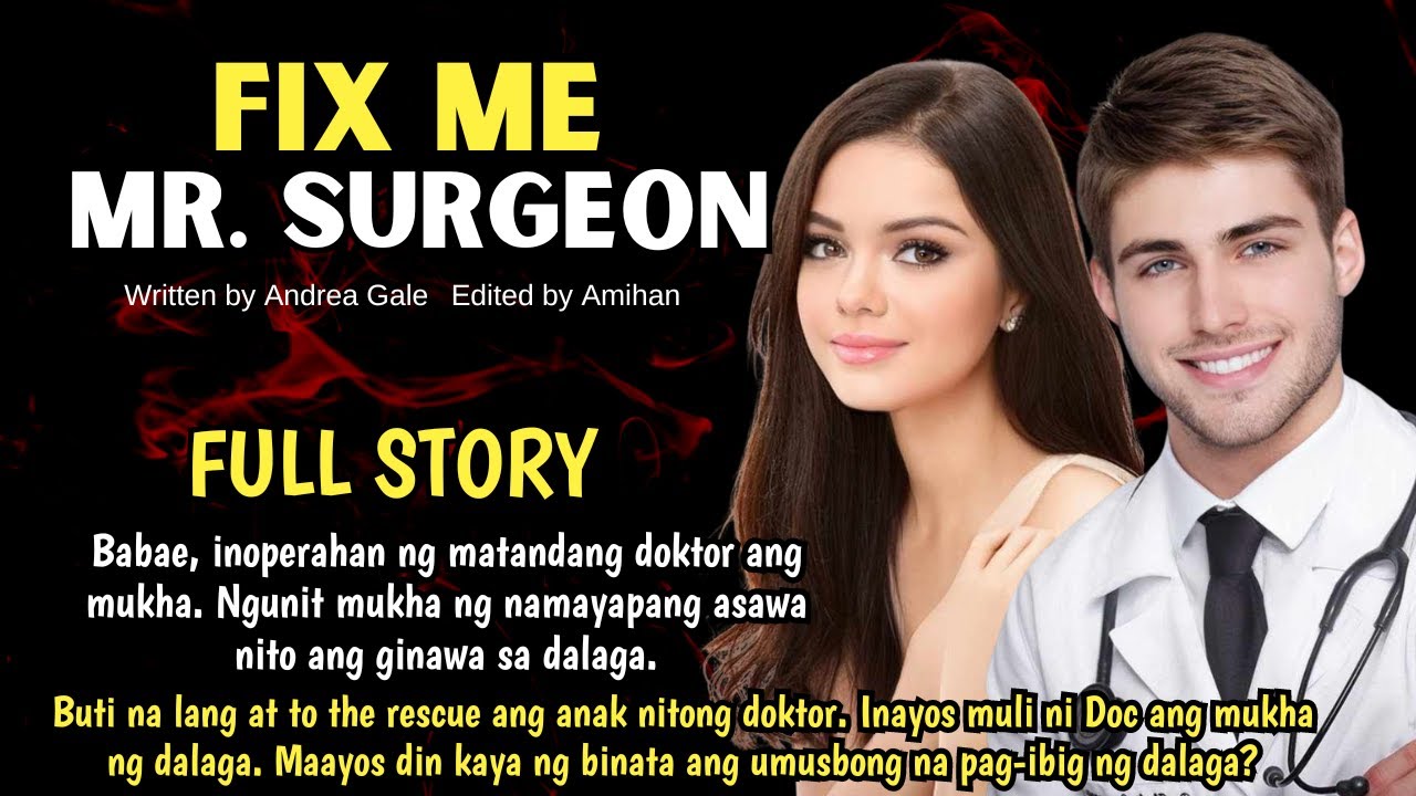 FULL STORY BABAENG WALA NG PAG-ASA, INOPERAHAN NG GWAPONG DOKTOR ANG PANGIT NA MUKHA | Pinoy story