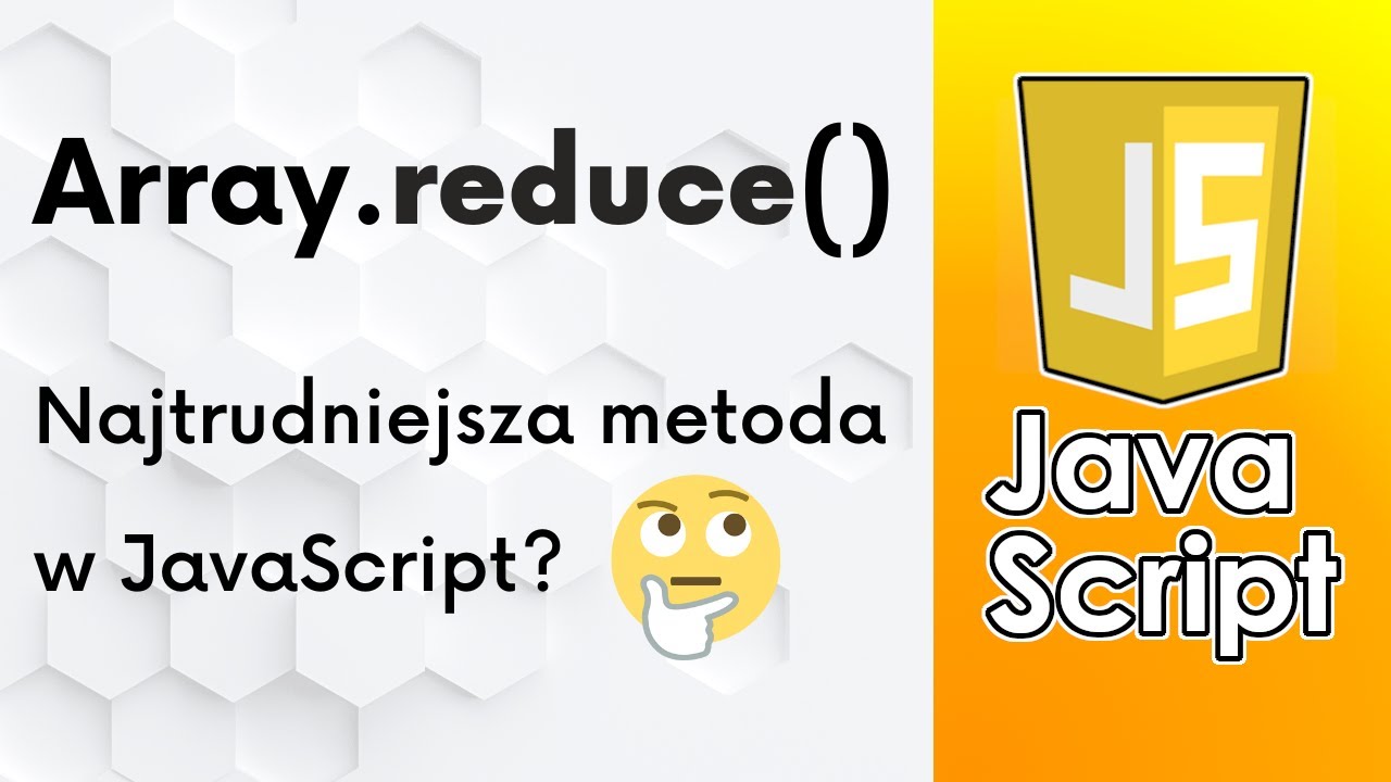 Metoda Reduce W Prawie 10 Minut 😎 #JavaScript