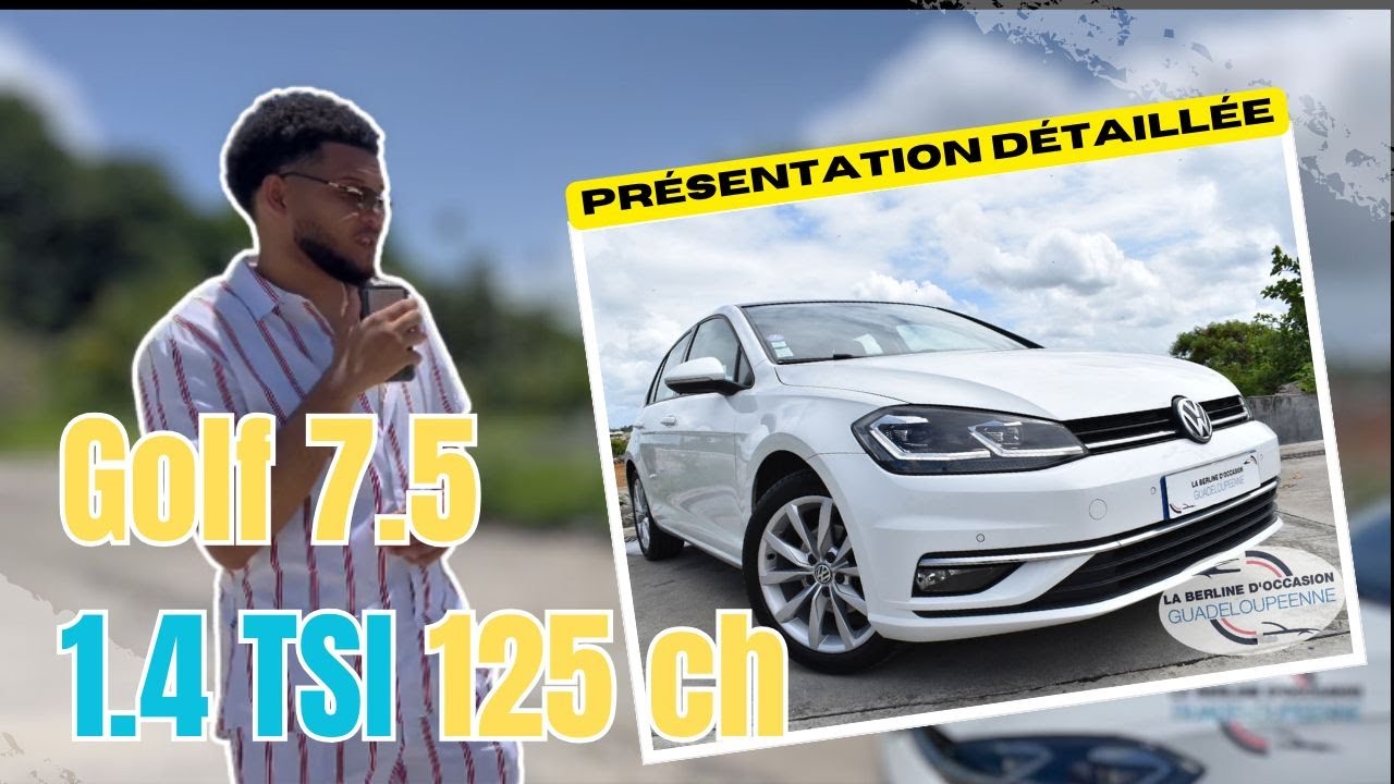 🔍 FOCUS - Présentation VOLKSWAGEN 🇩🇪 Golf VII 1.4 TSI 125ch BlueMotion Technology Carat (5p) de 2017