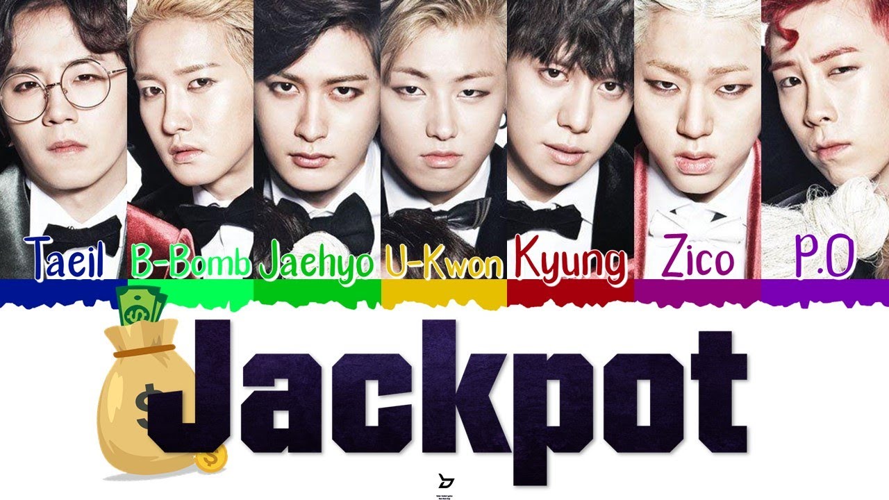 💰💸 BLOCK B (블락비) - Jackpot [Color Coded Lyrics Han|Rom|Esp] 💸💰