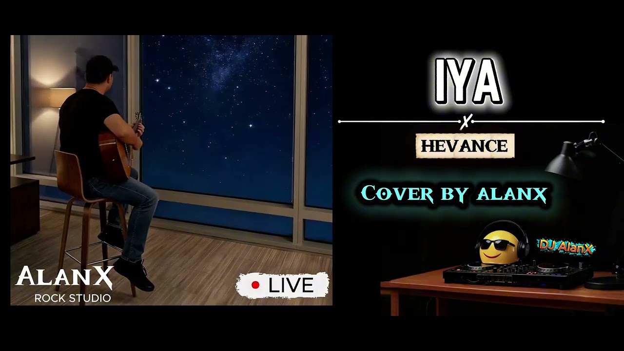 Iya | Hevance | Acoustic Cover by AlanX | AlanX Rock Studio