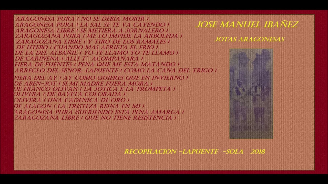 JOTAS ARAGONESAS  .. JOSE MANUEL IBAÑEZ ..2018 .