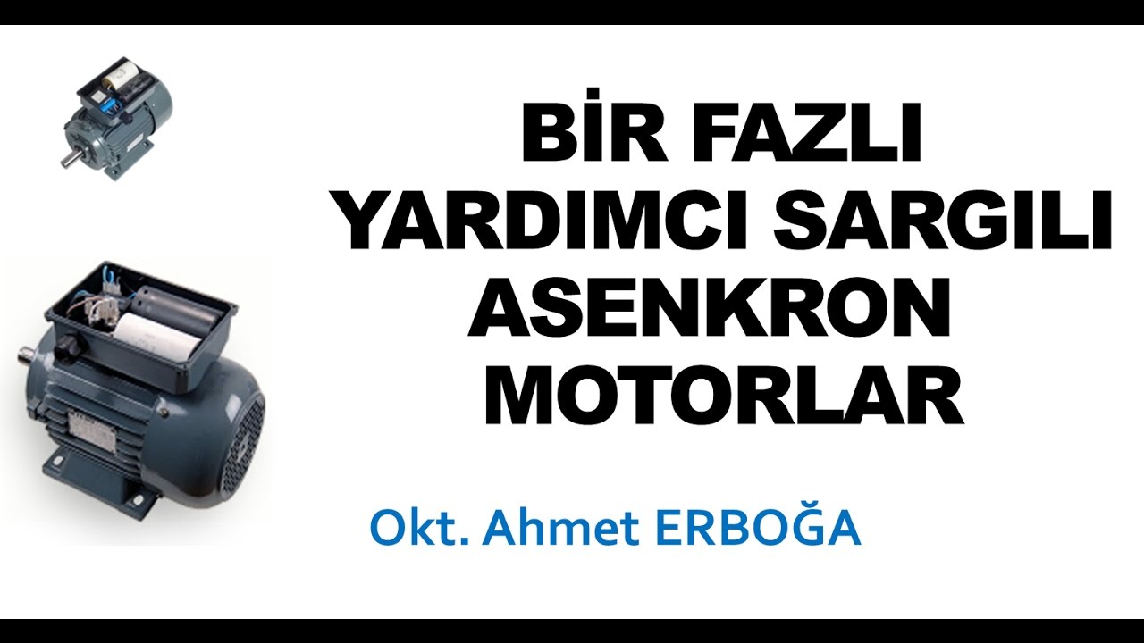Bir Fazlı Asenkron Motorlar