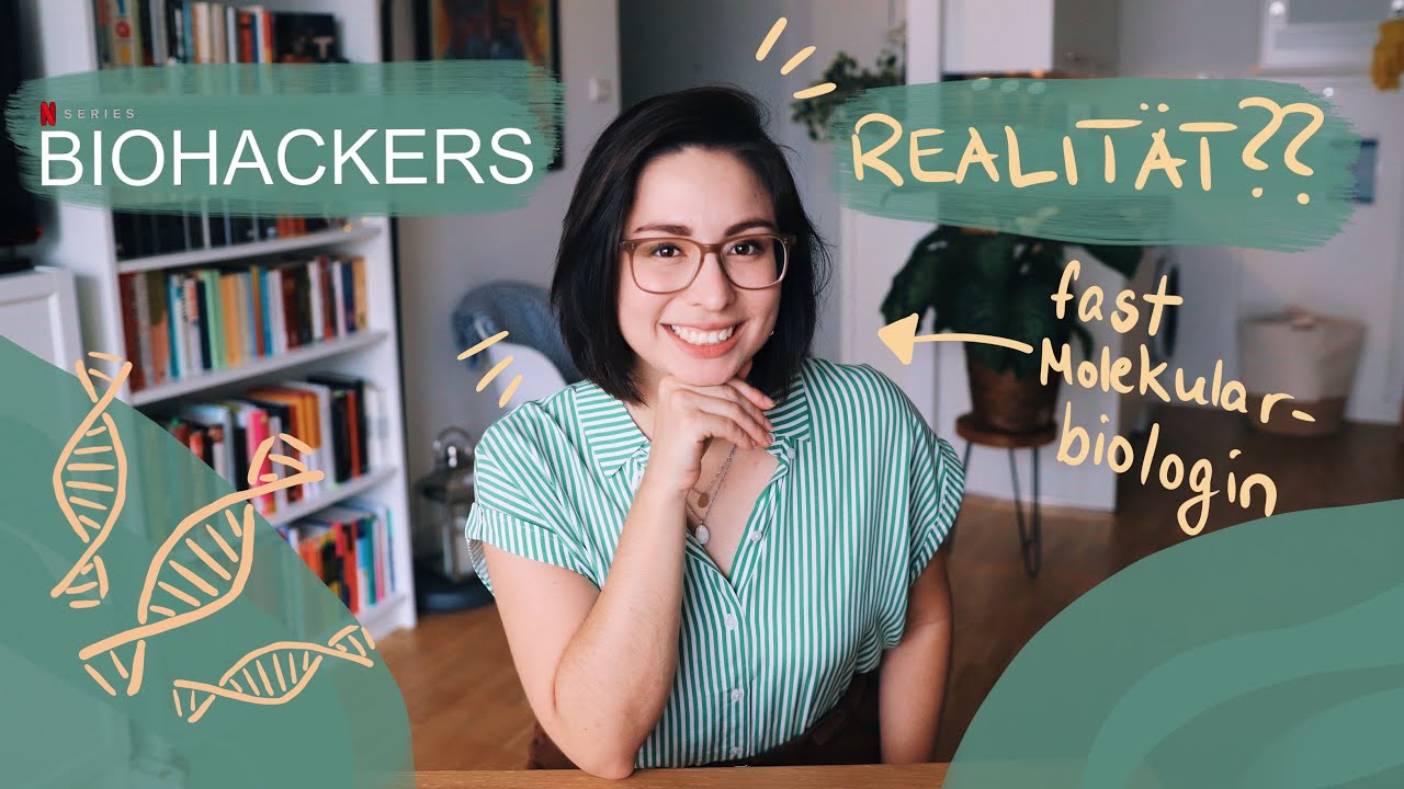 BioHackers auf Netflix vs. Realität (es gibt Timestamps) | StreberTalk