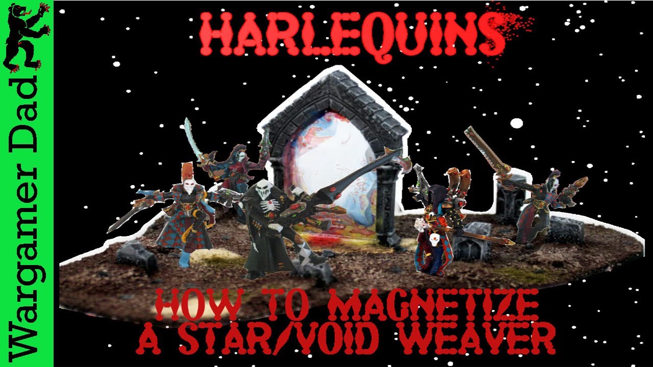 How to magnetize a Harlequin Star/Void Weaver