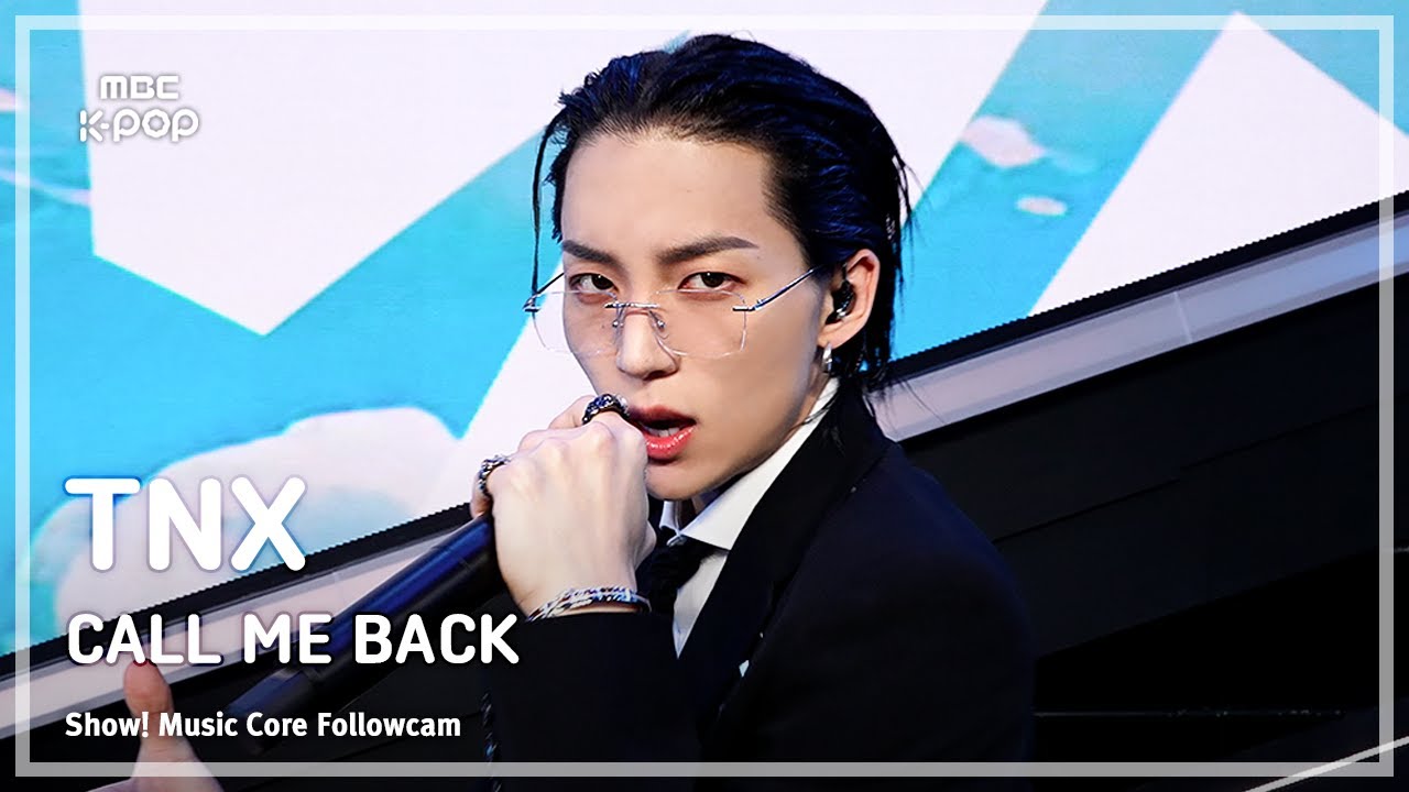 [#음중팔로우캠4K] TNX - CALL ME BACK | 쇼! 음악중심 | MBC260124방송