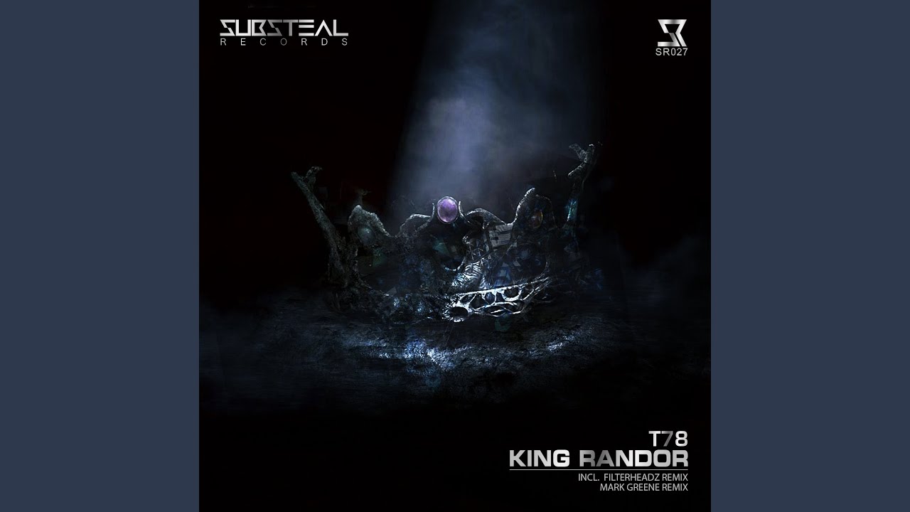 King Randor (Mark Greene Remix)