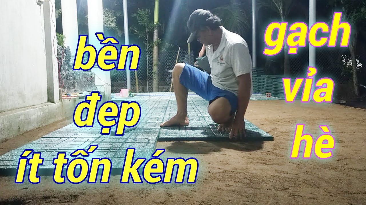 phương pháp lát gạch vỉa hè cho nhà tiền chế | rẻ bền đẹp |minh đoàn tô