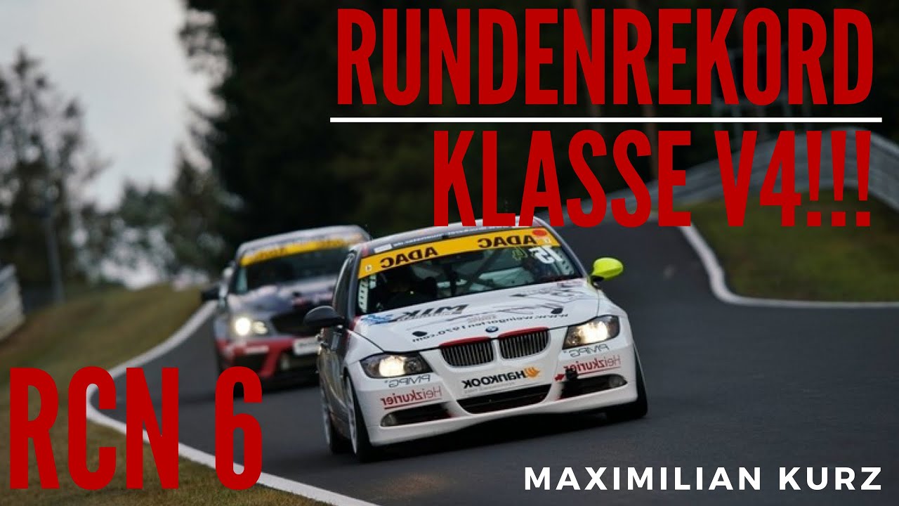 Rekord!!! V4 Klasse Rundenrekord in der RCN | E90 325i | Maximilian Kurz