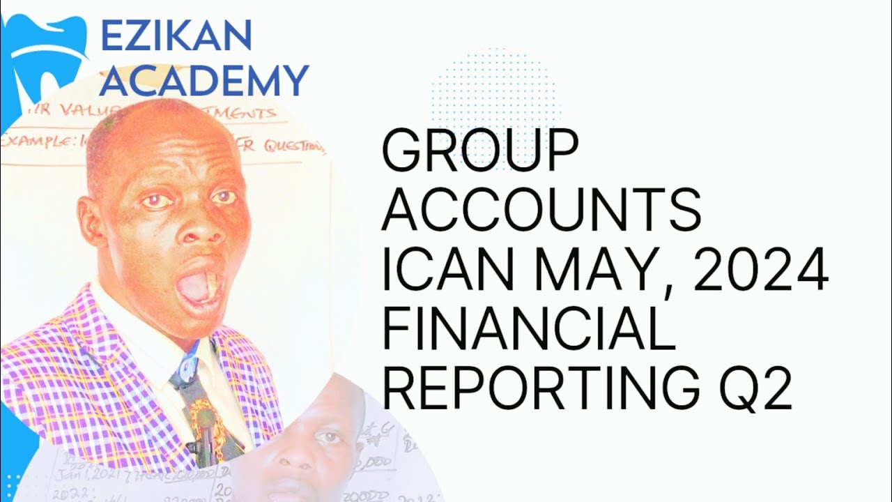 Group Accounts (ICAN MAY, 2024 FR): Consolidated Financial Statement - Fair Value Adjustment