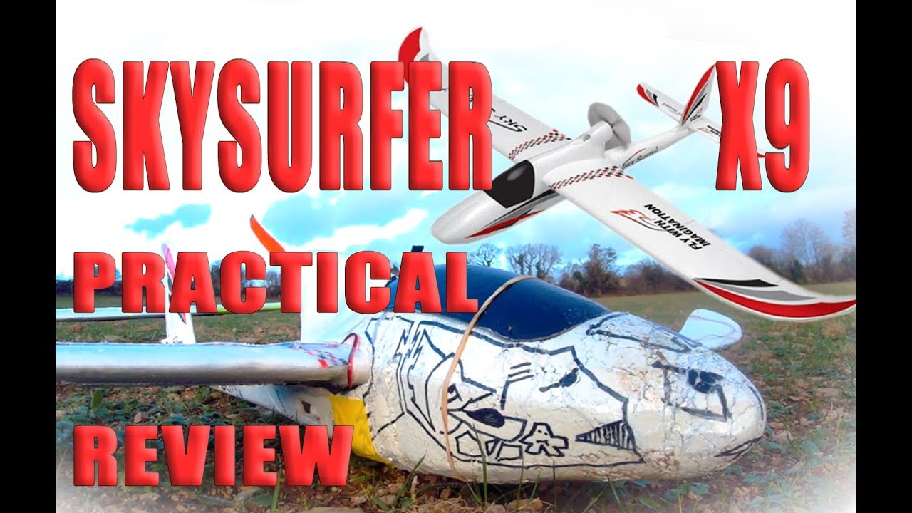 Skysurfer X9 Glider Plane - Full Review,Watch this if you are thinking of buying.