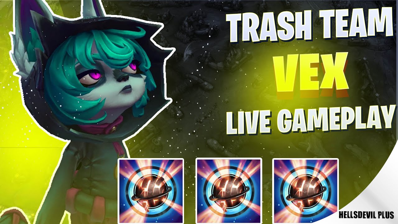 Векс с командой Trash Team - Геймплей Wild Rift HellsDevil Plus
