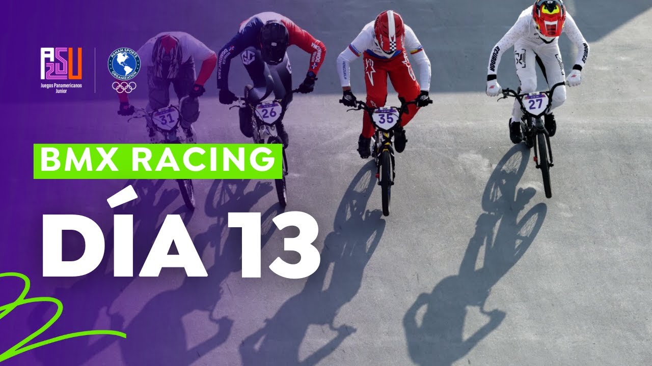 Ciclismo BMX Racing Femenino S1 - Juegos Panamericanos Junior ASU 2025