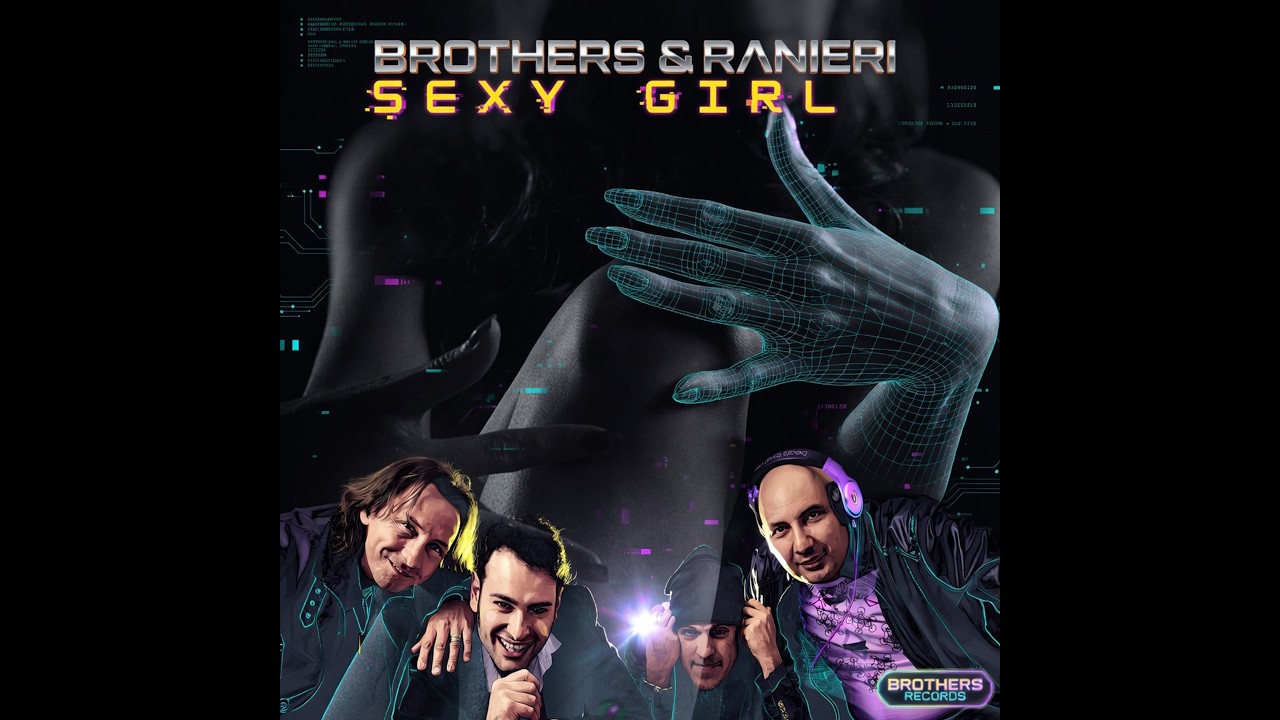 Brothers & Ranieri - Sexy Girl (Original Remastered Official Video) (Italian Version)