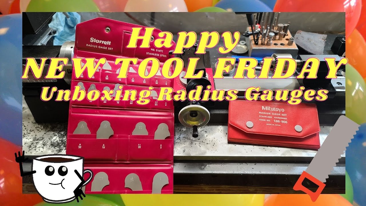 Unboxing: Mitutoyo & Starrett Radius Gauges