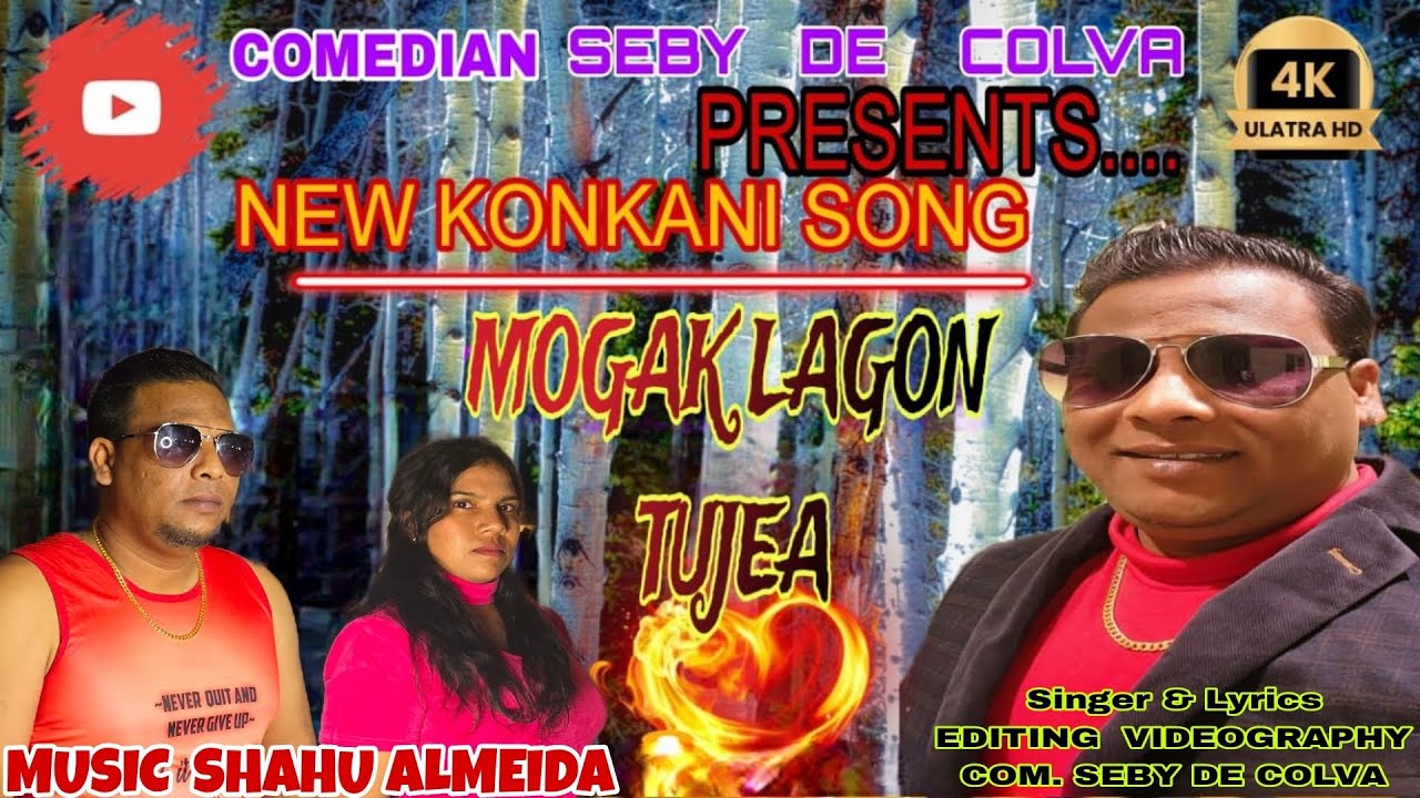 NEW KONKANI SONG : MOGAK LAGON TUJEA 2025