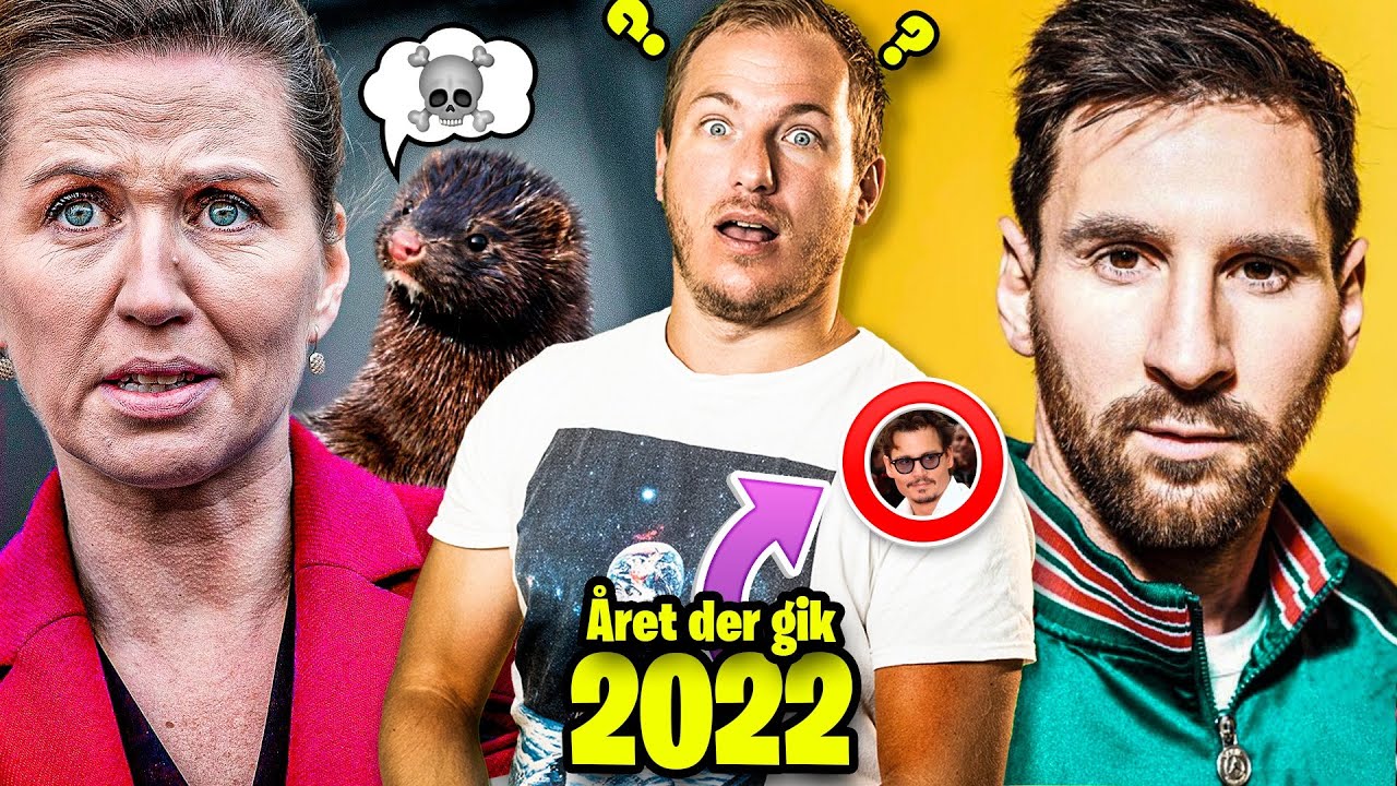 10 Ting som skete i 2022! 🍾