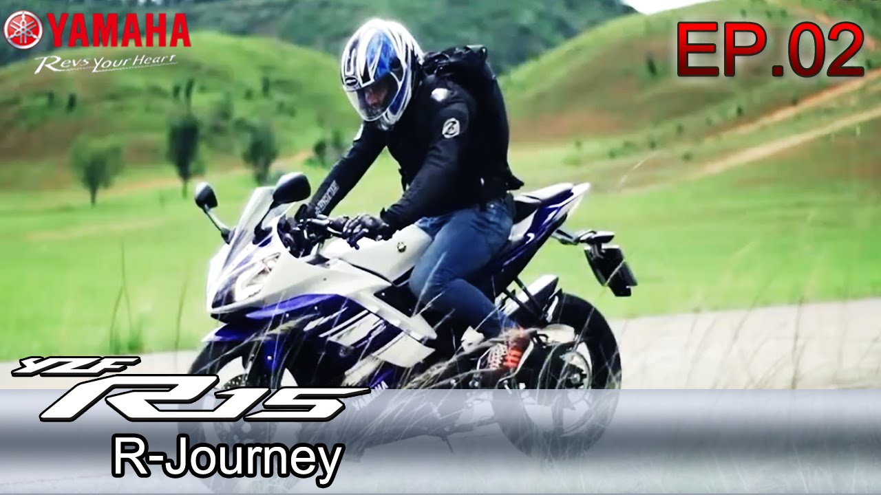 Yamaha R15: R-Journey EP02 แรงบันดาลใจและความทรงจำดีๆ กับการเดินทางไปกับ Yamaha YZF-R15