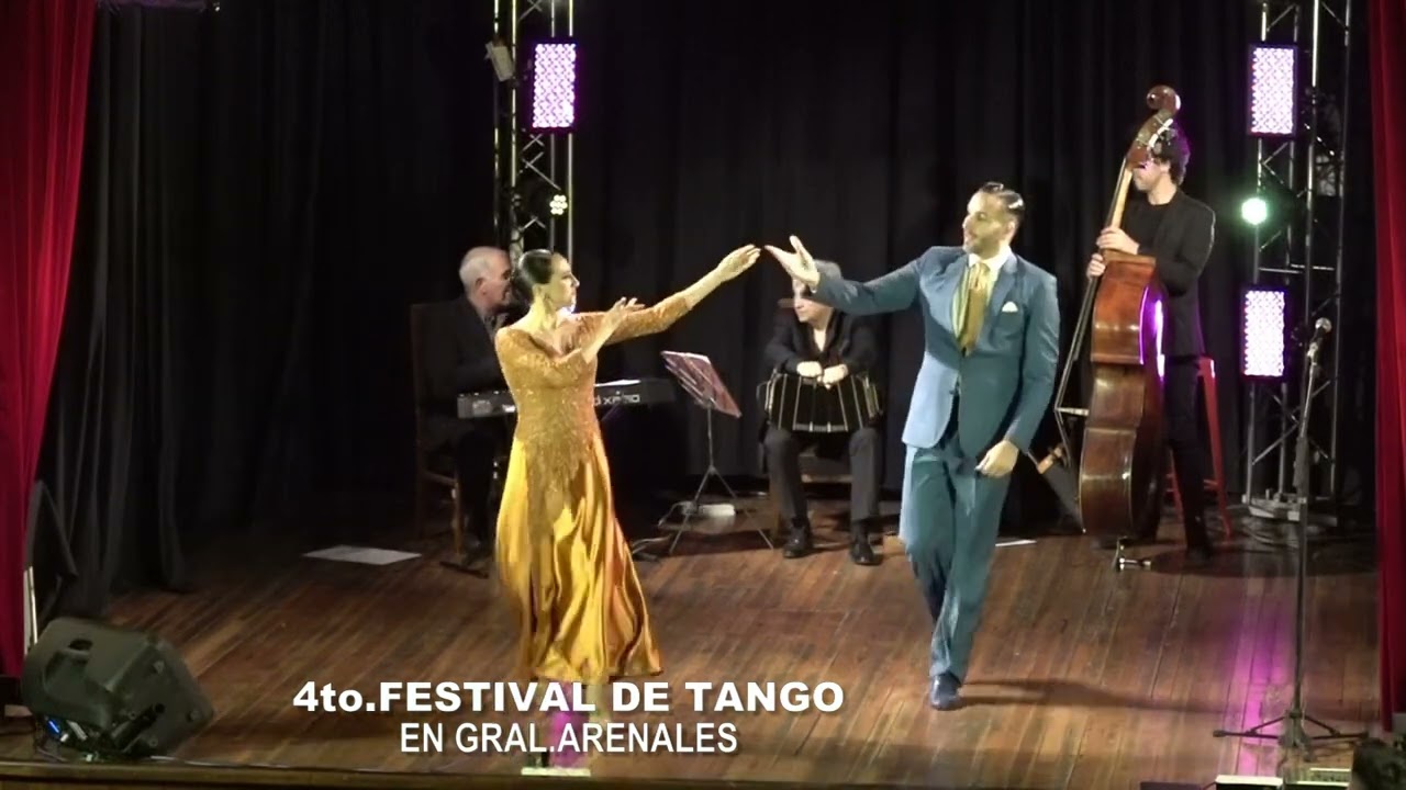 4to.FESTIVAL DE TANGO EN ARENALES- ERICA ROSSI Y JUAN CUPINI 2DA PARTE