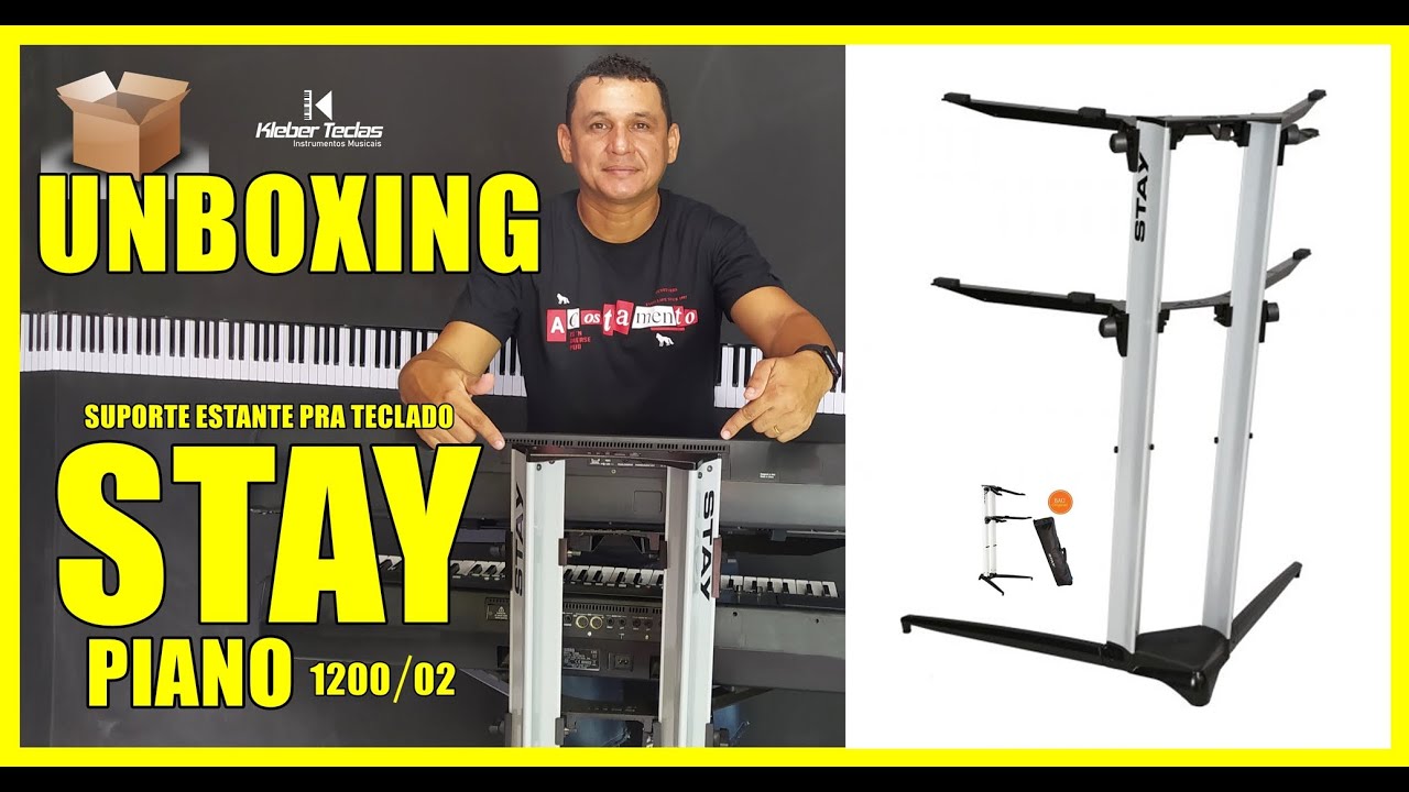 (UNBOXING) SUPORTE STAY PIANO 1200/02 - LOJA  KLEBER TECLAS ( By Laércio Desejo)