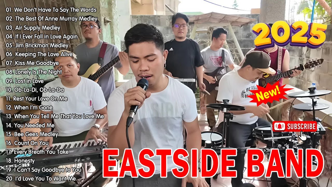Eastside Band Playlist Collection Nonstop Medley - PH Cover Songs 2025 -Eastside Band Nonstop Songs