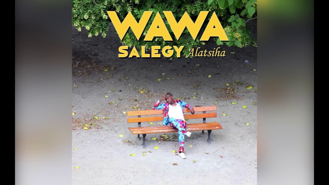 Wawa Salegy - Alatsiha - audio