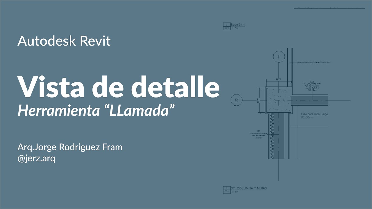 Autodesk Revit - Vista de detalle utilizando 