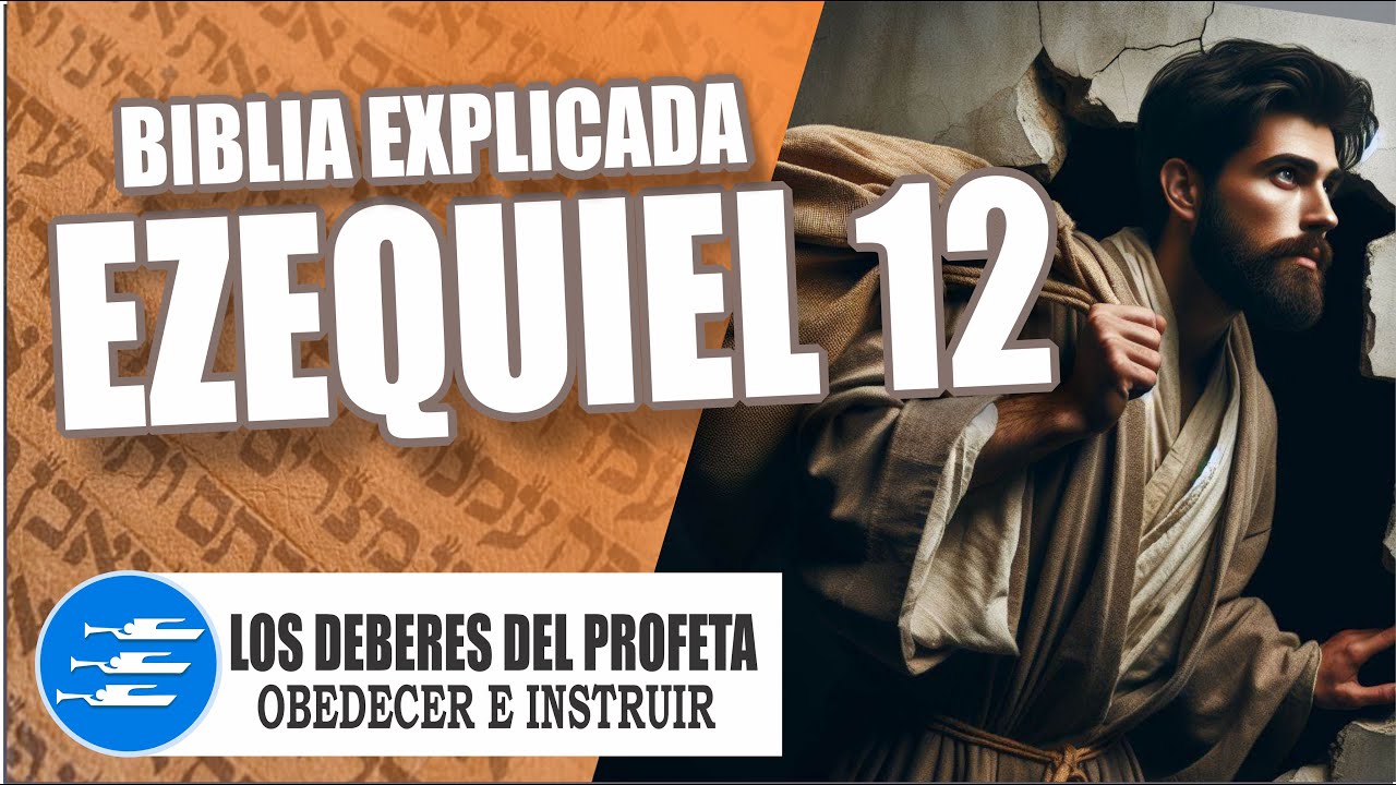 ✅ EZEQUIEL 12 - EXPLICADO 🔥 | Reavivados por su Palabra || 06 DE ABRIL 2024 📌