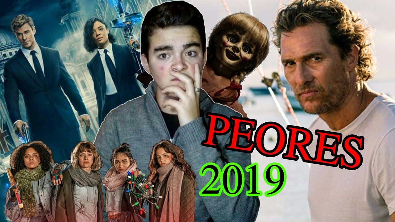 Las 10 Peores Pel&iacute;culas del 2019/ Charliee 11