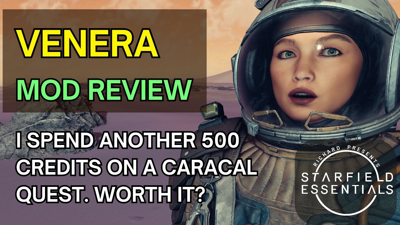 Starfield Mod Review - Venera