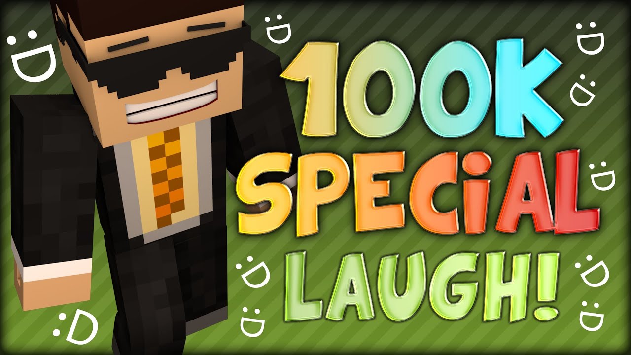 100K SPECIAL -- LAUGH MONTAGE!