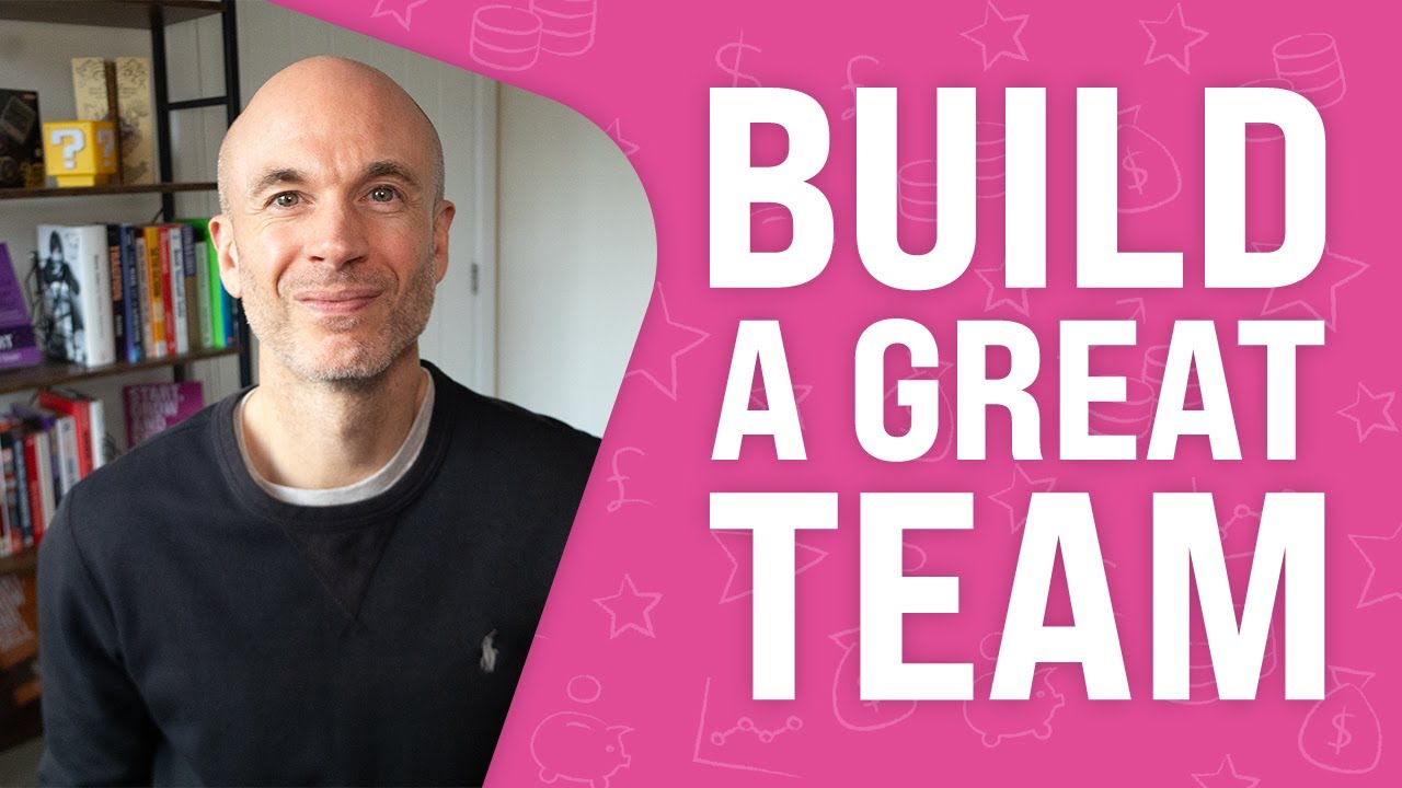 My 10 Top Tips to Build a Great Team