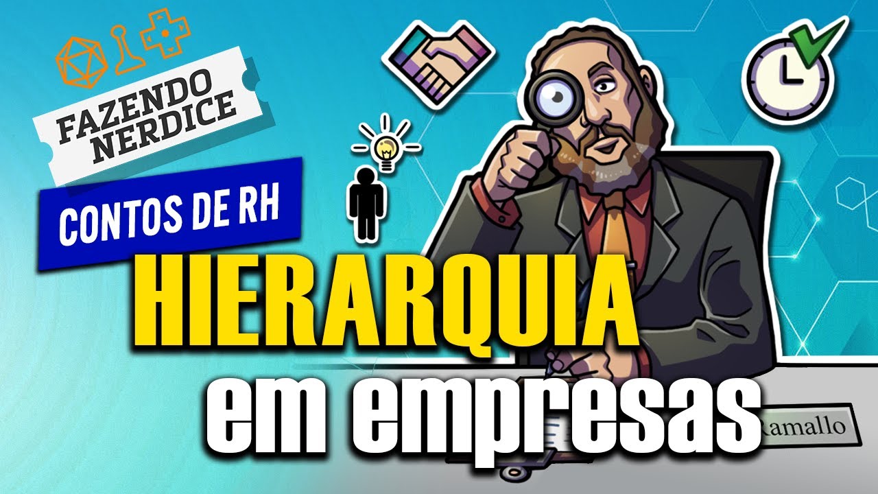 Contos de RH: Hierarquia Corporativa