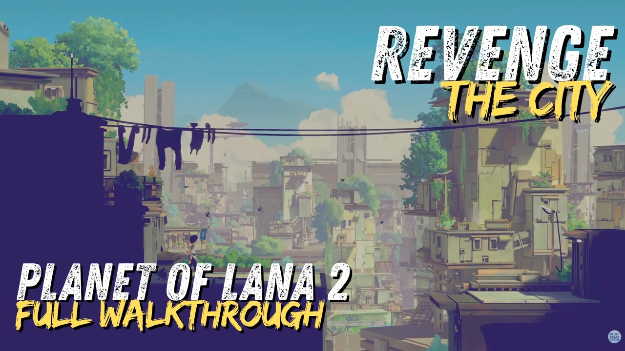 Planet of Lana 2 Revenge: The City • Full 4K Walkthrough