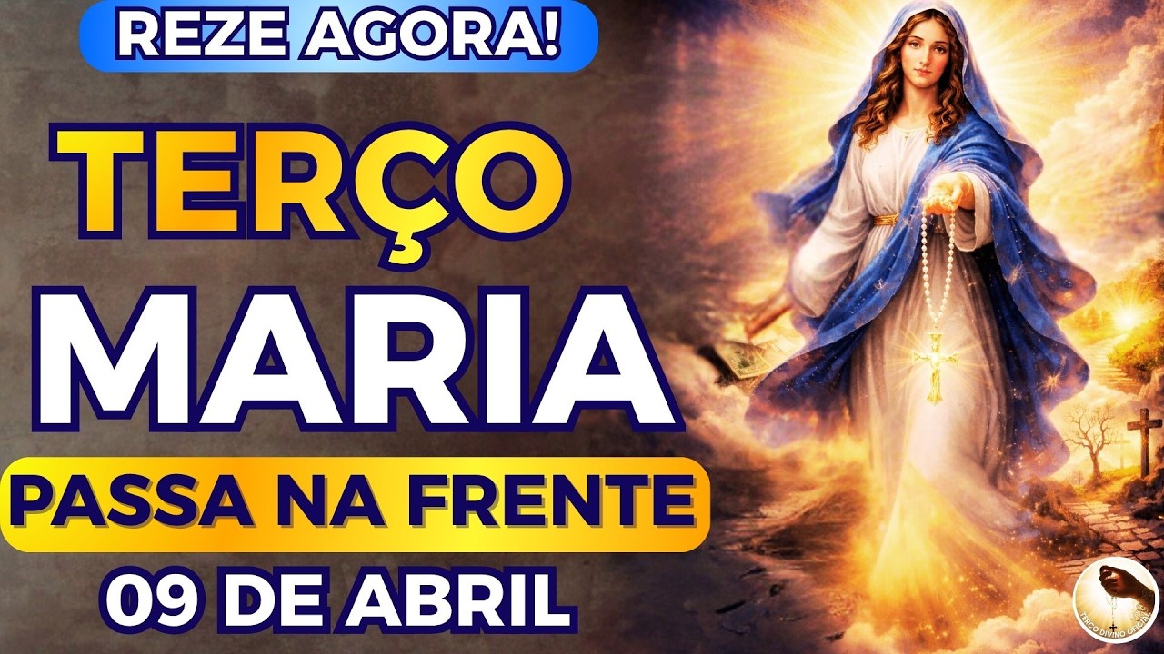 📿Terço de Maria Passa na Frente e Resolve o meu Impossível HOJE! Reze Agora com Maria!