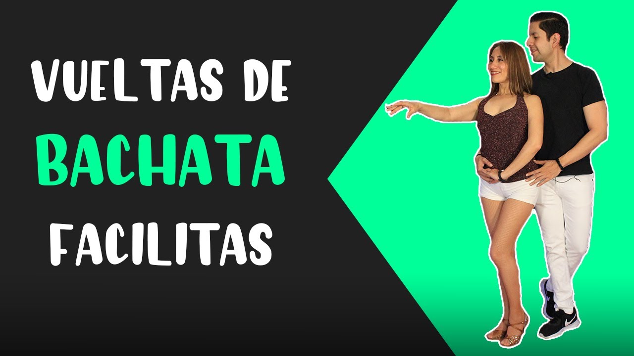 VUELTAS de BACHATA FACILITAS para BAILAR 🔥💃🕺