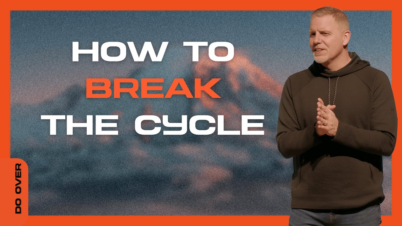 How To Break The Cycle