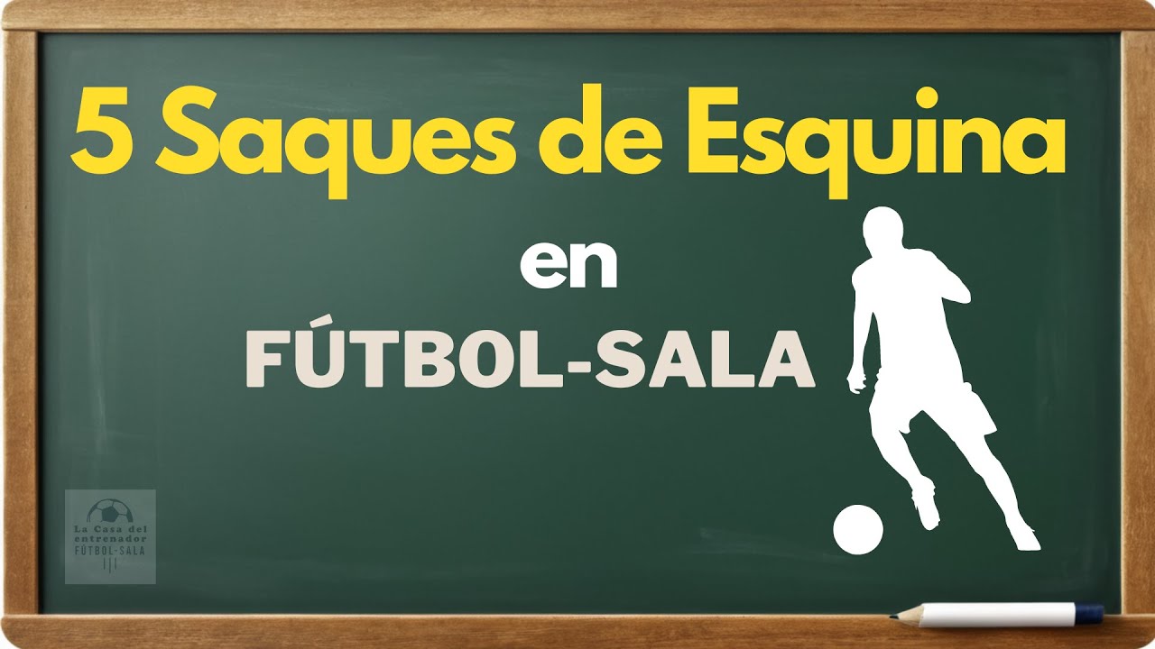 Futsal: 5 ABP en Saques de Esquina