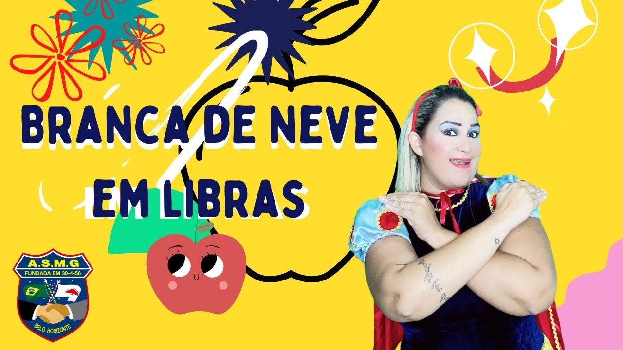 Branca de Neve em Libras