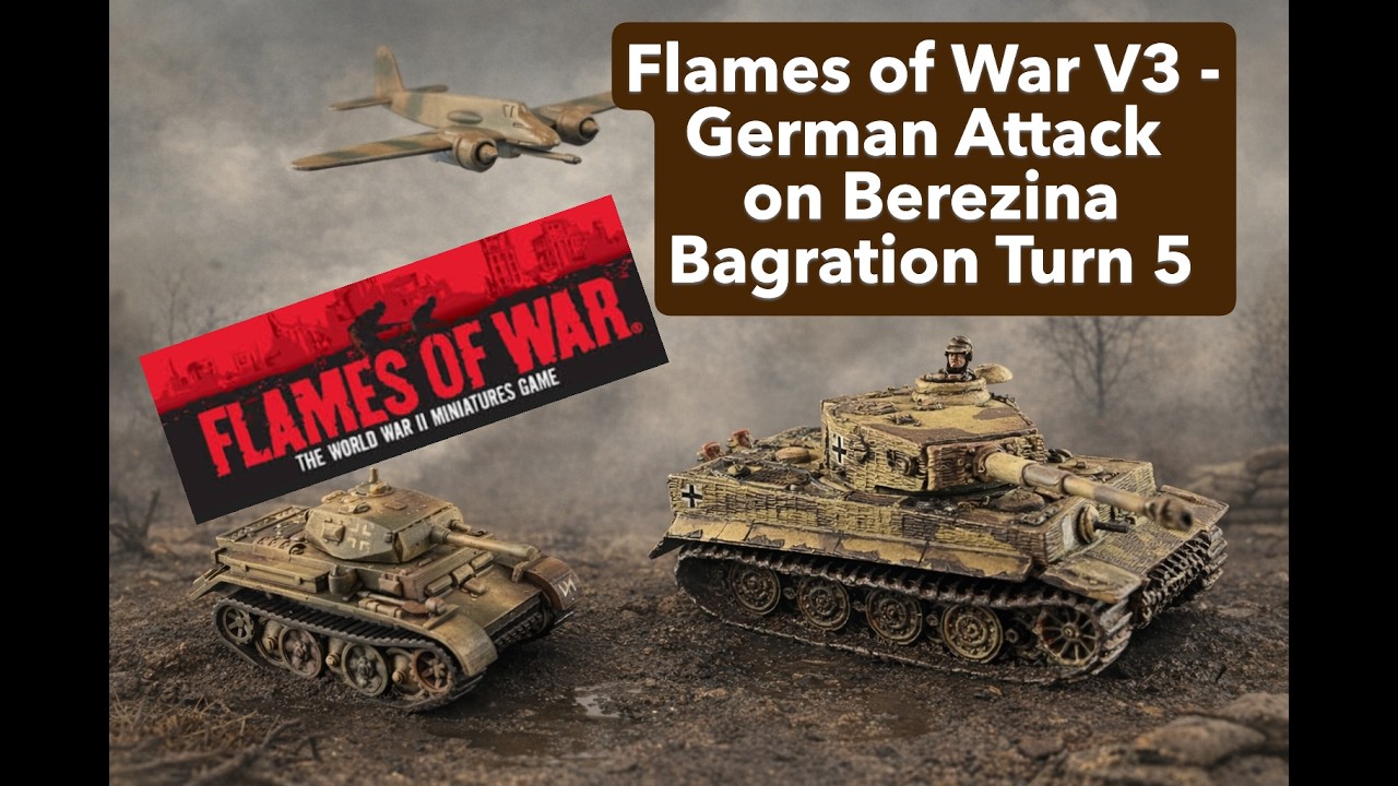 Flames of War V3 - German Attack on Berezina - End of Turn 5 Bagration Campaign
