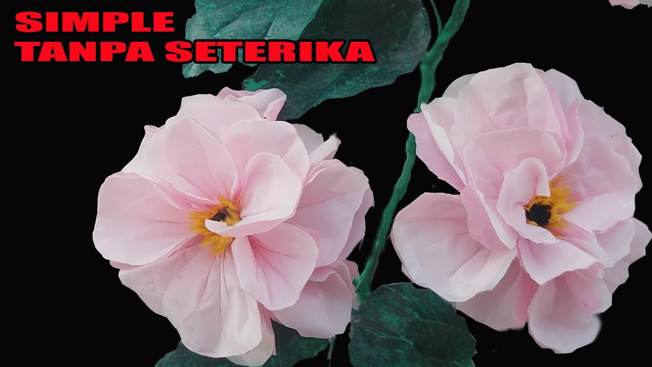 MEMBUAT BUNGA PLASTIK TANPA SETRIKA - MAKE PLASTIC FLOWER WITHOUT IRON