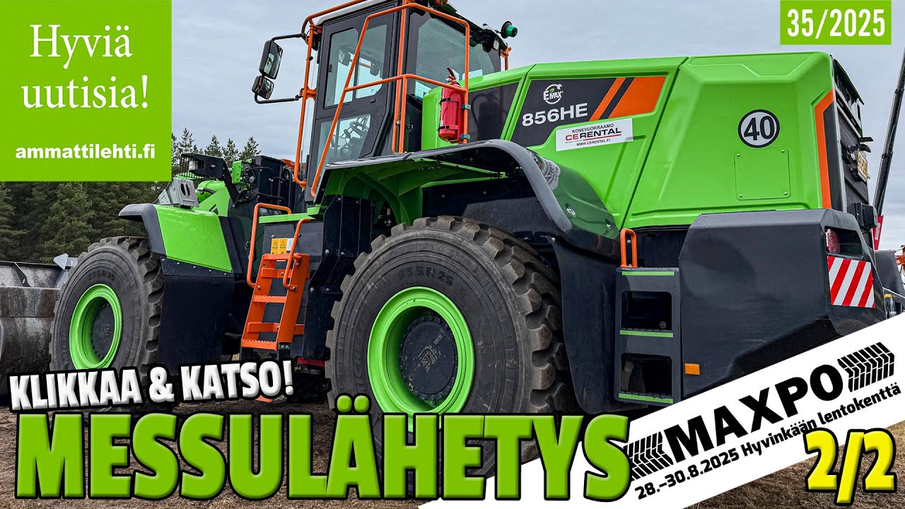 Hyviä uutisia! vko. 35/2025 - MAXPO 2025 OSA 2/2