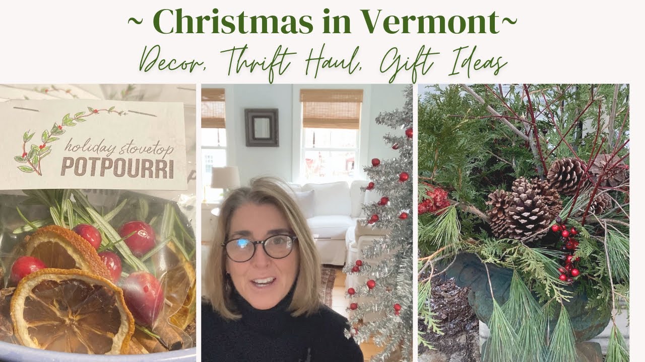 Christmas in Vermont ~ Decorating My Vermont Farmhouse Porch ~ Christmas Thrift Haul ~ DIY Gifts
