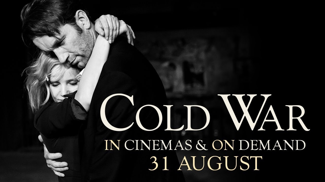 Cold War | In Cinemas & On Demand 31 August | 